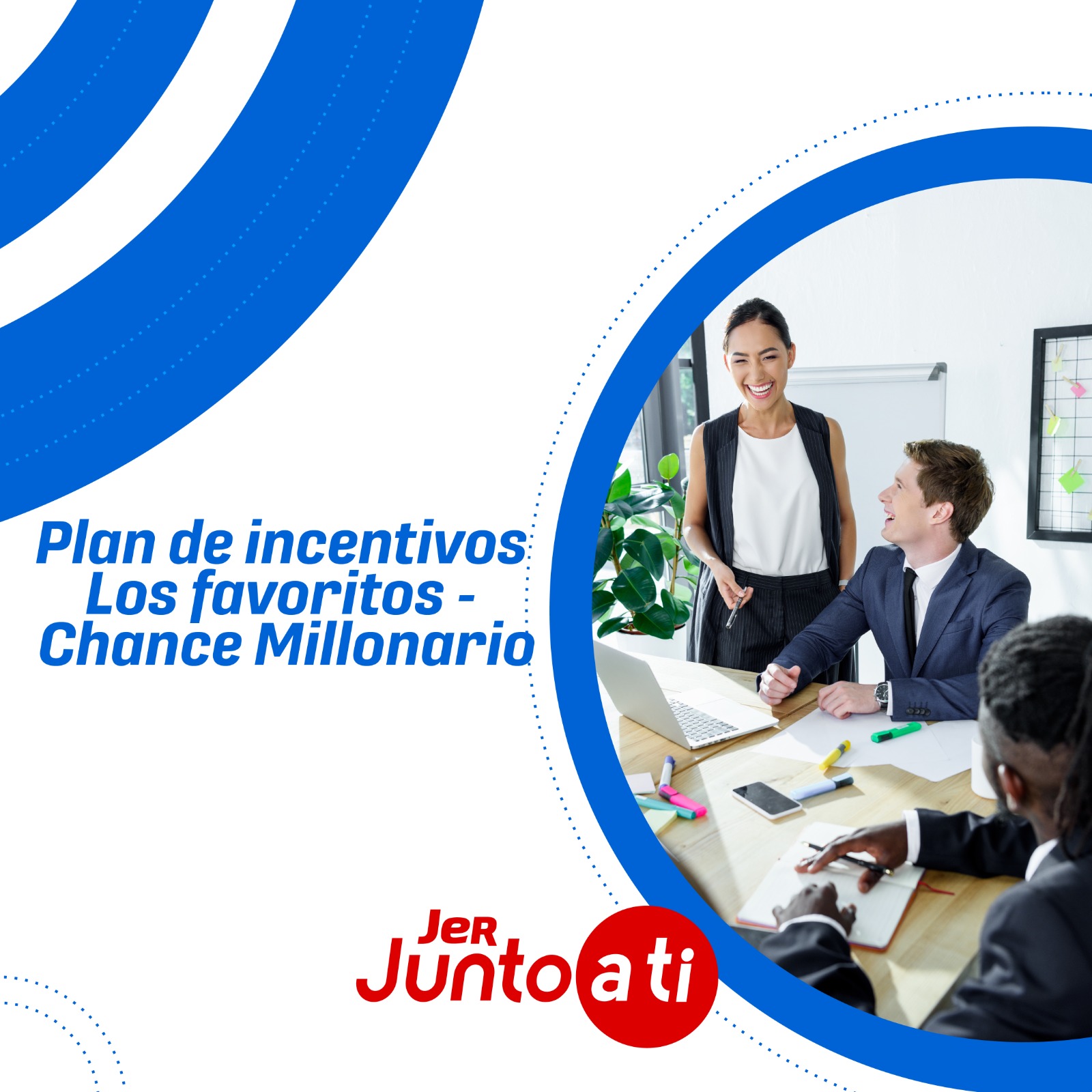 PLAN DE INCENTIVOS LOS FAVORITOS - CHANCE MILLONARIO